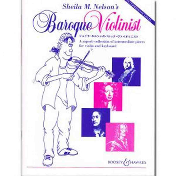 Baroque Violinists - Sheila M. Nelson