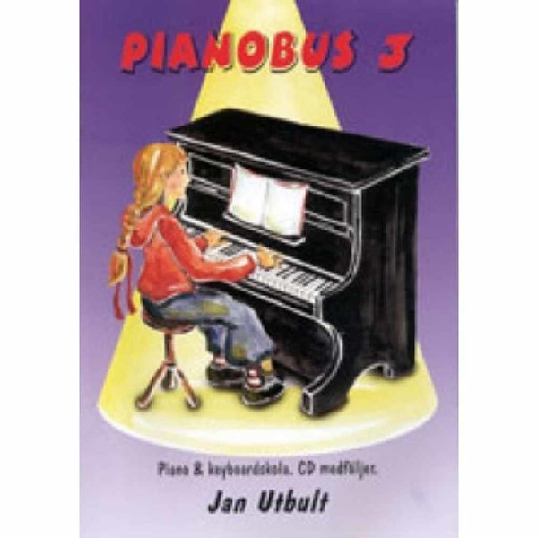 Pianobus 3, Nybörjerskola för piano & keyboard. Jan Utbult
