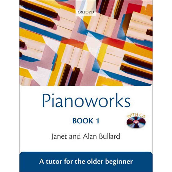 Pianoworks 1 Tutor Book & CD (for older beginner)