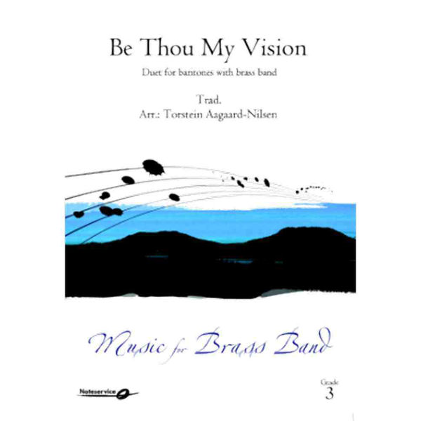 Be Thou My Vision BB3 Duet Baritones (or Euph), Torstein Aagaard-Nilsen
