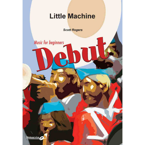 Little Machine DEBUT Grade 1 - Scott Rogers
