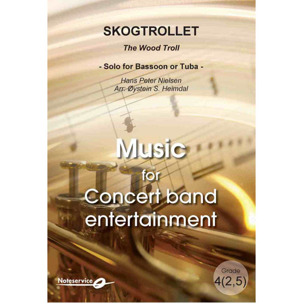 Skogtrollet - Solo for Bassoon or Tuba CB4(2,5) Hans Peter Nielsen/Arr Øystein S. Heimdal
