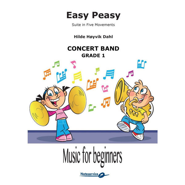 Easy Peasy Suite (Suite in Five Movements) - CB1 Music for Beginners (Hilde Høyvik Dahl)