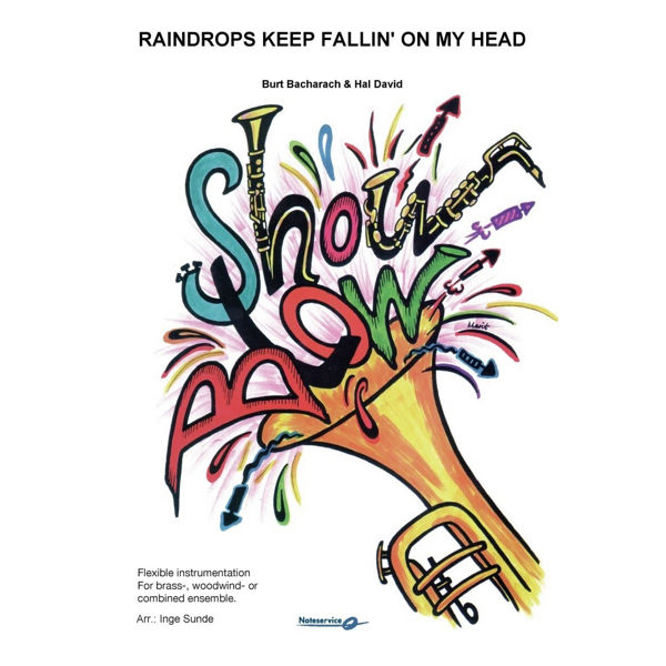 Raindrops Keep Fallin On My Head Flex 5 ShowBlow Grade 2 - Bacharach-David/Arr.: Inge Sunde