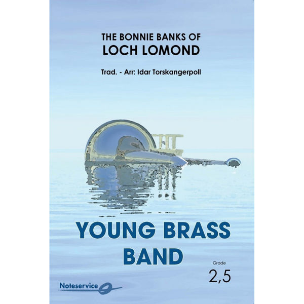 The Bonnie Banks of Loch Lomond BB3 Trad. arr Idar Torskangerpoll