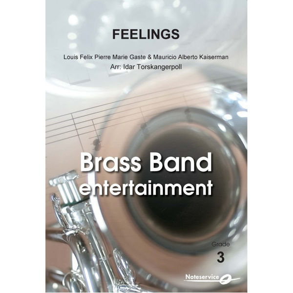 Feelings - Brass Band Entertainment Grade 3 Gaste-Kaiserman/Arr: Idar Torskangerpoll