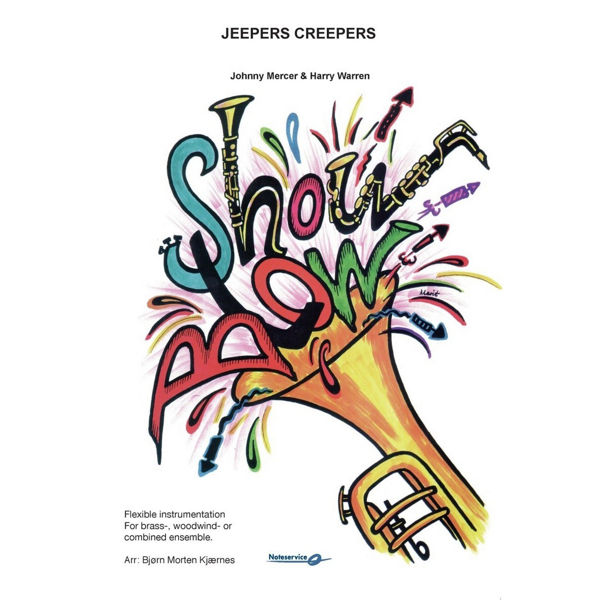 Jeepers Creepers FLEX 5 SHOWBLOW Grade 3 - Mercer & Warren arr: Bjørn Morten Kjærnes