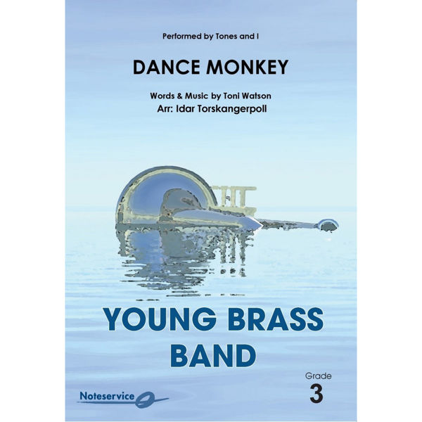 Dance Monkey YBB Grade 3 - Watson/Arr.: Torskangerpoll