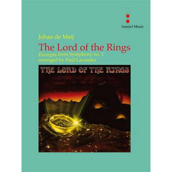 The Lord of the Rings (Excerpts) - Excerpts from Symphony no. 1, Meij / Lavender - Concert Band