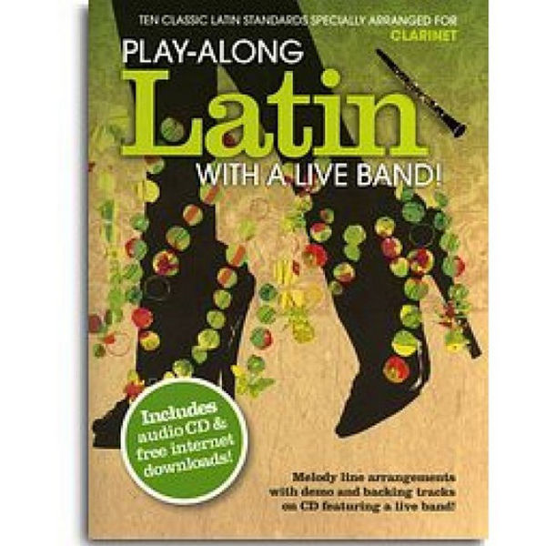 Play-Along Latin With a Live Band - Clarinet
