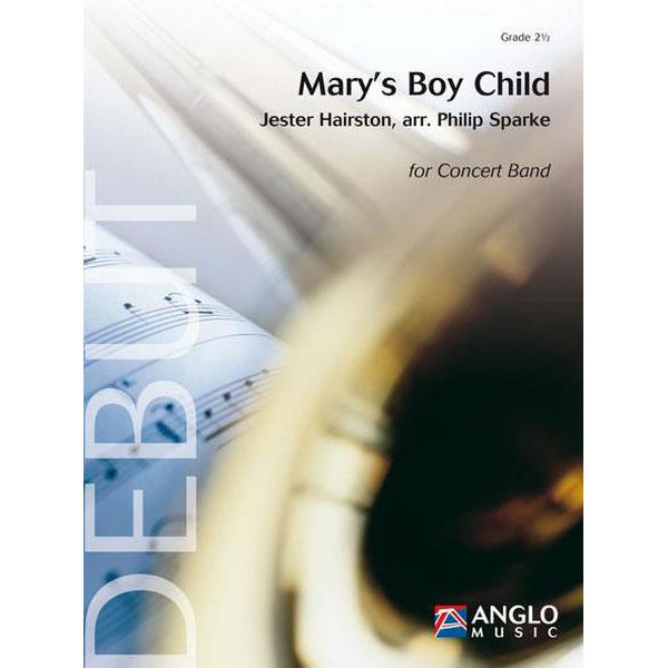 Mary's Boy Child, Hairston / Philip Sparke - Concert Band