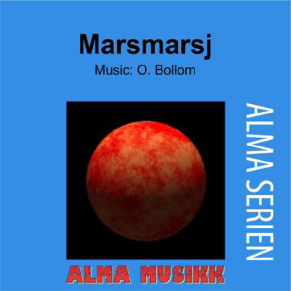 Marsmarsj - Almaserien