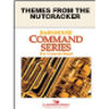 Themes from the Nutcracker CB2,5 Tchaikovsky arr Ed Huckeby  Concert Band