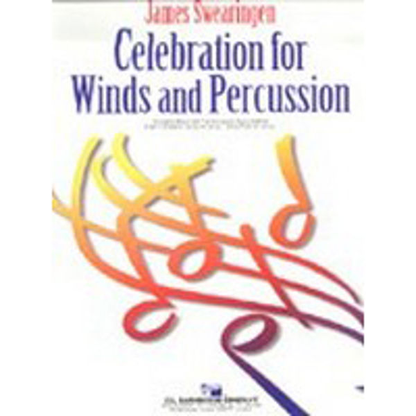 Celebration for Winds and Percussion, Swearingen. Concert Band