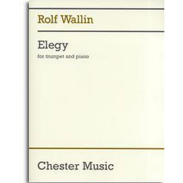 Elegy For Trumpet og Piano - Rolf Wallin