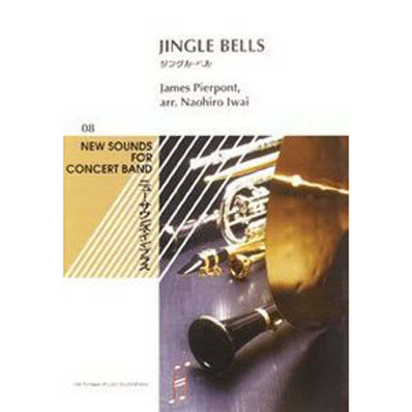 Jingle Bells, Pierpont / Iwai - Concert Band