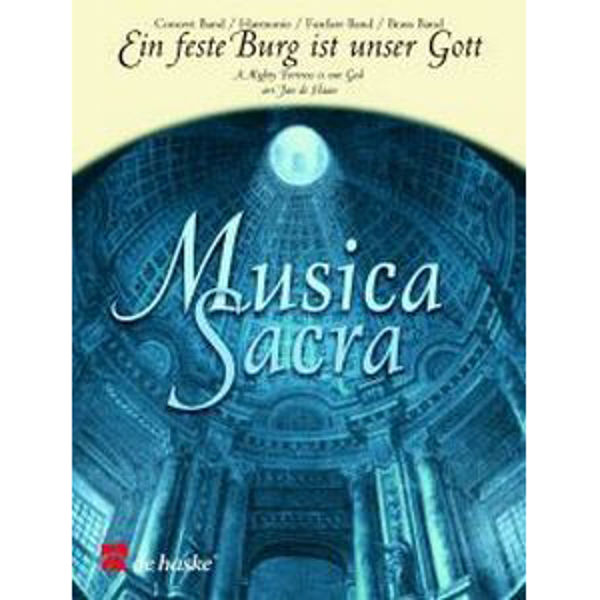 Ein feste Burg ist unser Gott, Hans Leo Hassler/ Jan de Haan - Concert Band