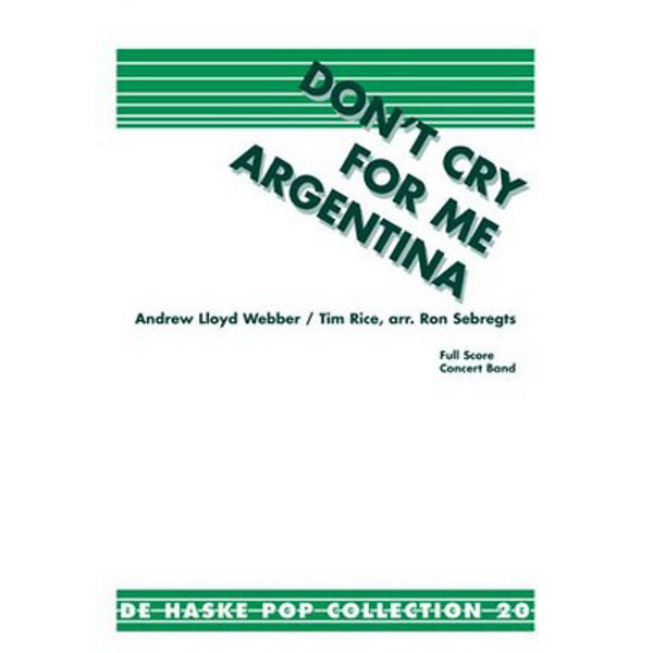 Don't cry for me Argentina , Webber / Sebregts - Brass Band