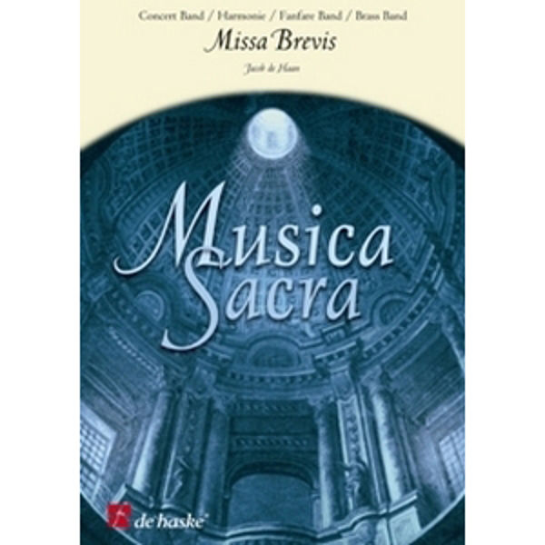 Missa Brevis, Jacob de Haan - Concert Band