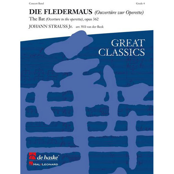 Die Fledermaus - The Bat (Ouvertüre zur Operette - Overture to the Operetta), opus 362, Johann Strauss jr. / Beek - Concert Band
