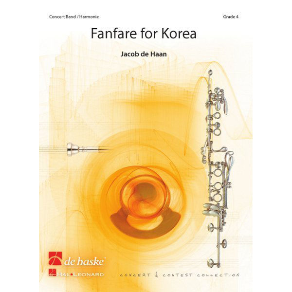 Fanfare for Korea, Jacob de Haan - Concert Band