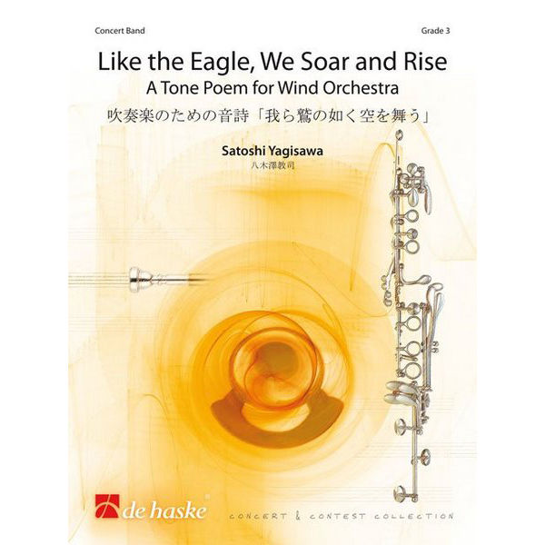 Like the Eagle, We Soar and Rise - A Tone Poem for Wind Orchestra, Yagisawa - Concert Band