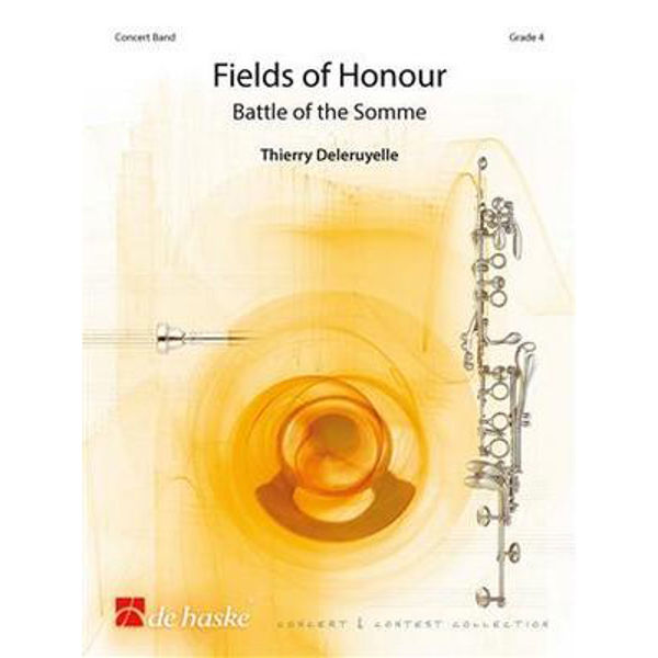 Fields of Honour - Battle of the somme, Thierry Deleruyelle, Concert Band