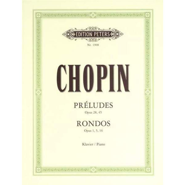 Preludes & Rondos, Frederic Chopin - Piano Solo