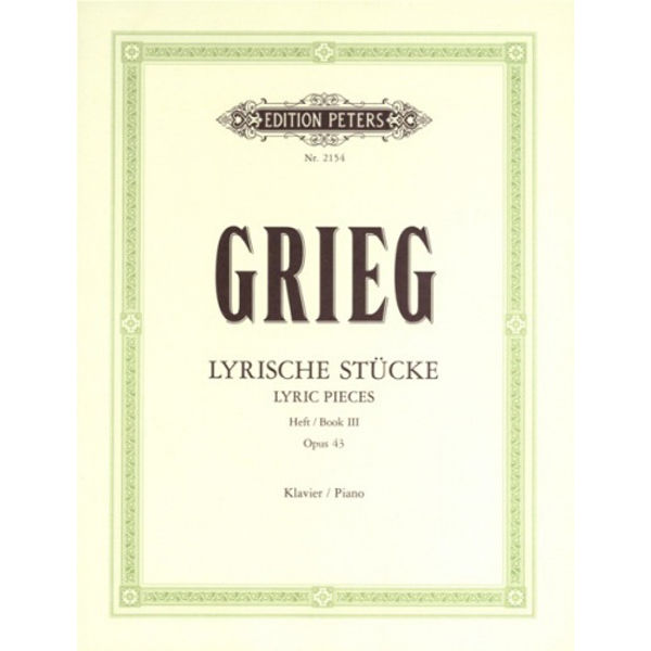 Lyric Pieces Book 3 Op.43, Edvard Grieg - Piano Solo