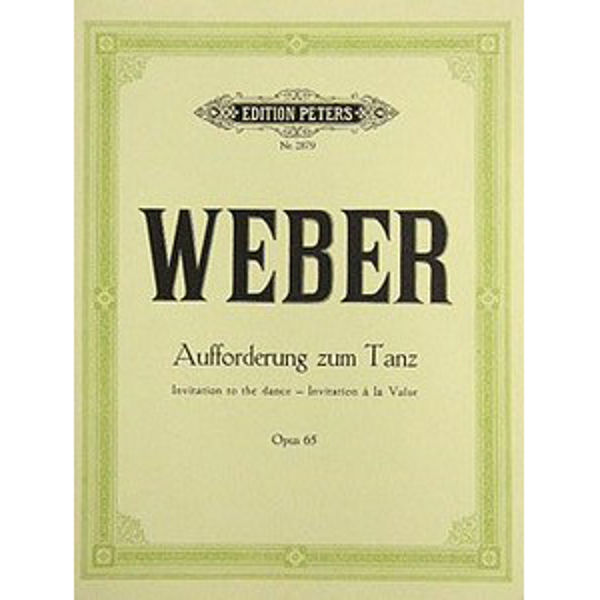 Invitation to the Dance Op.65, Carl Maria Von Weber - Piano Solo