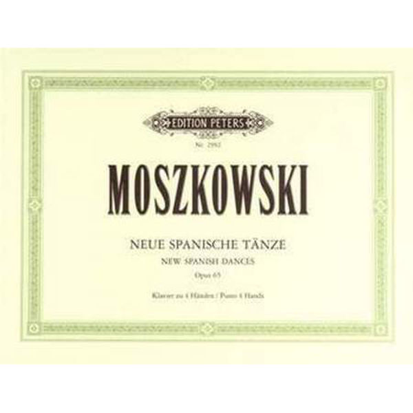 New Spanish Dances Op.65, Moritz Moszkowski - Piano Duett
