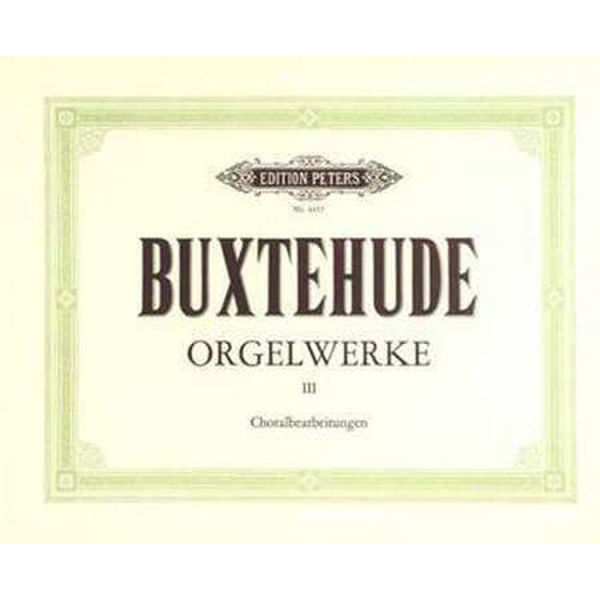 Organ Works Vol.3, Dietrich Buxtehude - Organ Solo