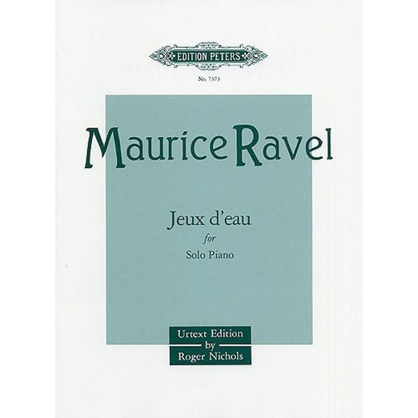 Jeux d'eau, Maurice Ravel - Piano Solo