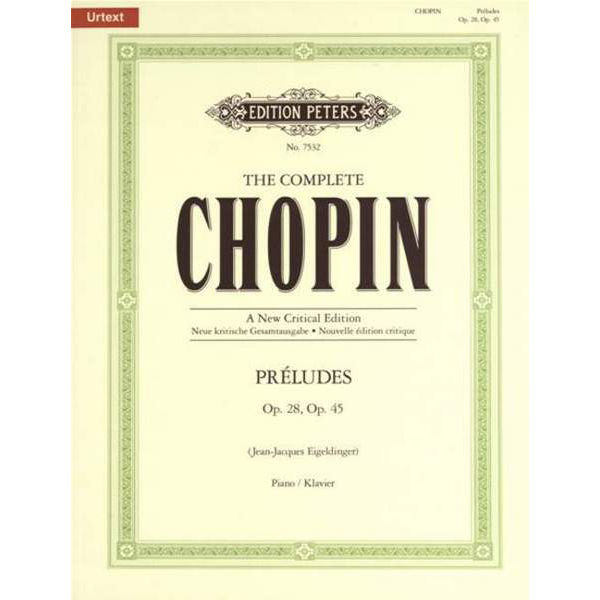 Preludes Opp.28 & 45 [The Complete Chopin: A New Critical Edition], Frederic Chopin - Piano Solo