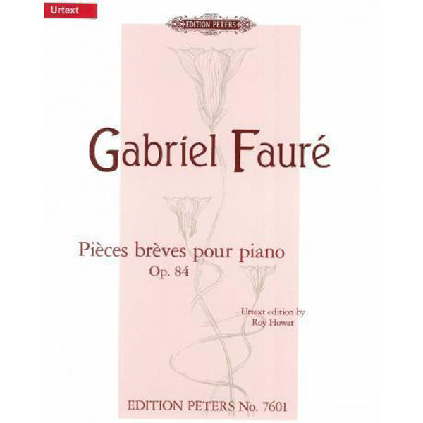 Pièces brèves, Gabriel Faure - Piano Solo