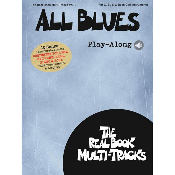 All Blues Play Along Real Book Multi Tracks Volume 3 C Eb Musikk Miljo