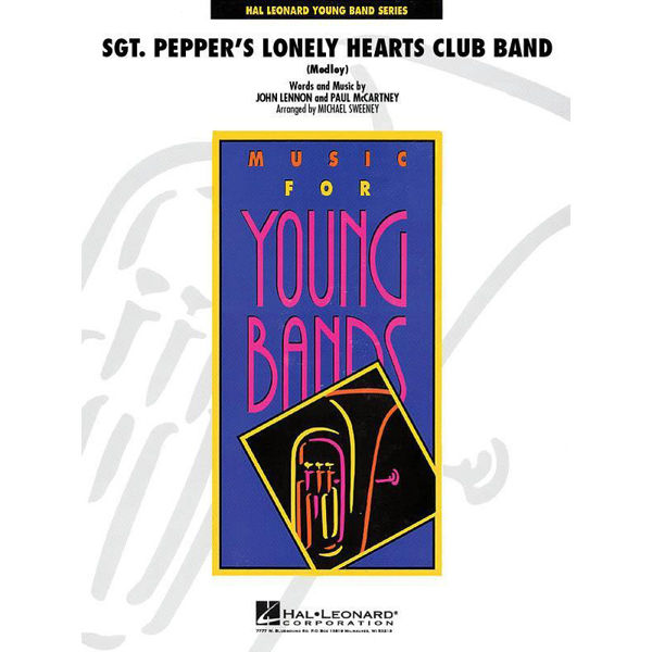 Sgt. Pepper's Lonely Hearts Club Band, Lennon/McCartney, arr Sweeney, Concert Band