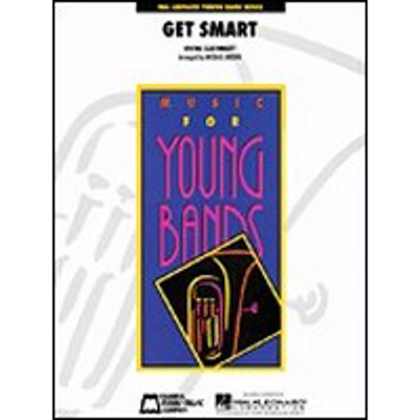 Get Smart, Irving Szatmary. Concert Band Young Band