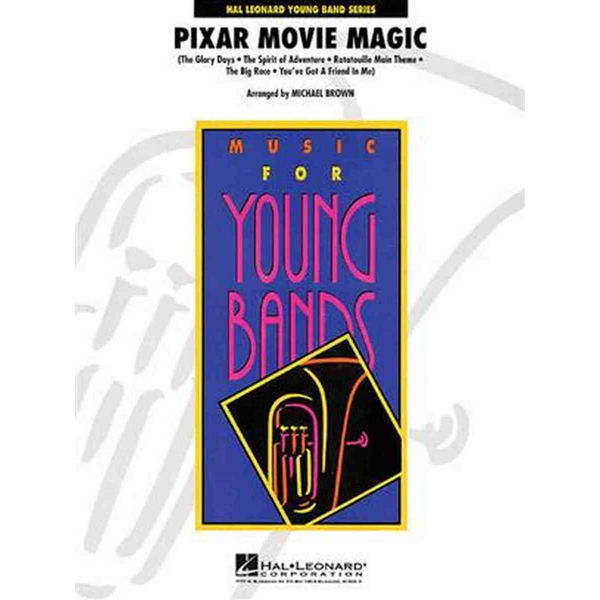 Pixar Movie Magic, arr. Michael Brown. Concert Band