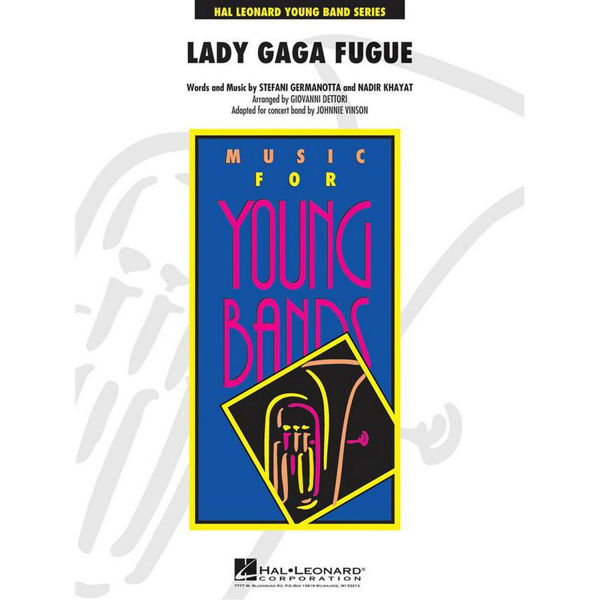 Lady Gaga Fugue, Nadir Khayat arr Giovanni Dettori, Concert Band