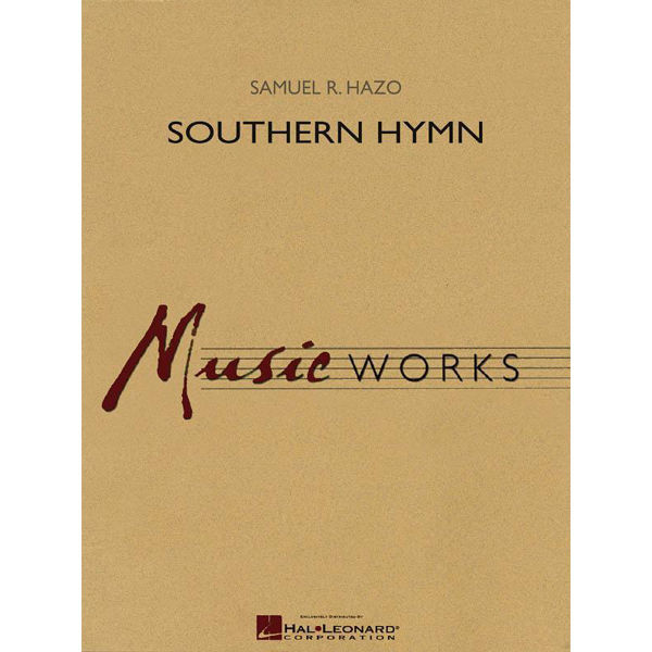 Southern Hymn, Samuel Hazo, Concert Band