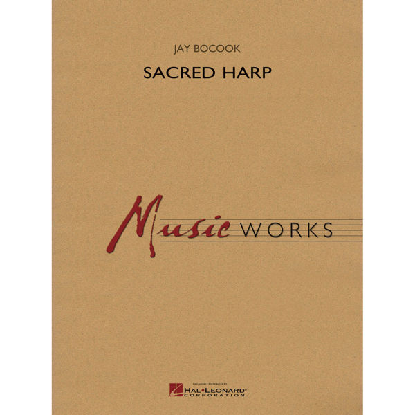 Sacred Harp, Jay Bocook - Concert Band