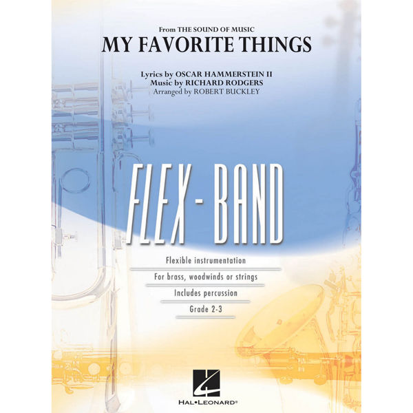 My favorite Things from the Sound of Music Flex-Band Grade 2-3, Hammerstein Arr. Buckley