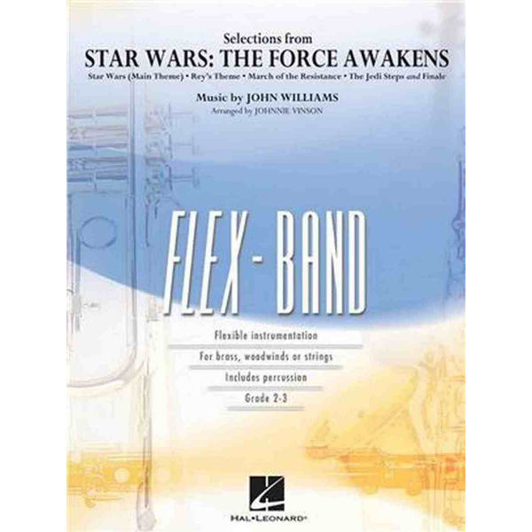 Selections from Star Wars: The Force Awakens - flexband 2/3 John Willams, arr. Johnnie Vinson