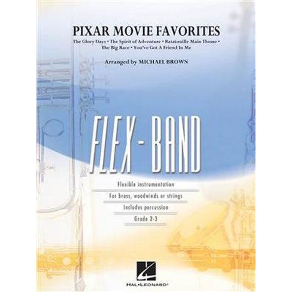 Pixar Movie Favorites Flex-Band Grade 2-3 /arr. Michael Brown