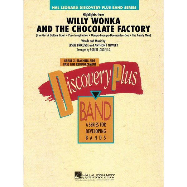Highlights from Willy Wonka The Chocolate Factory, Newley arr Longfield, Concert Band