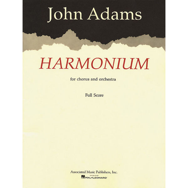 Harmonium, John Adams, Chorus and orchestra. Full Score
