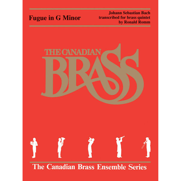 Fugue in G Minor, Johann Sebastian Bach, transc. Roald Romm, Canadian Brass Quintet