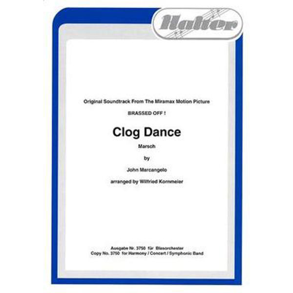 Clog Dance, John Marcangelo arr Wilfried Kornmeier. Janitsjar