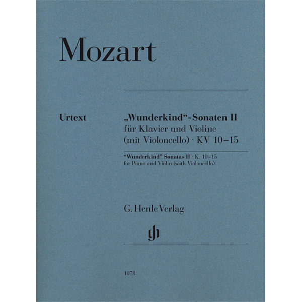 Wunderkind Sonatas II, K. 10-15 for Piano and Violin (with Violoncello), Wolfgang Amadeus Mozart - Violin (and Violoncello) and Piano